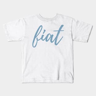 Virgin Mary's Fiat Light Blue Cursive Kids T-Shirt